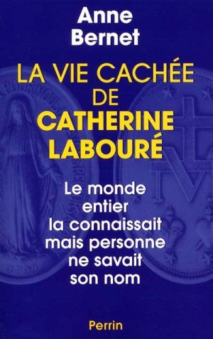 La vie cachée de Catherine Labouré