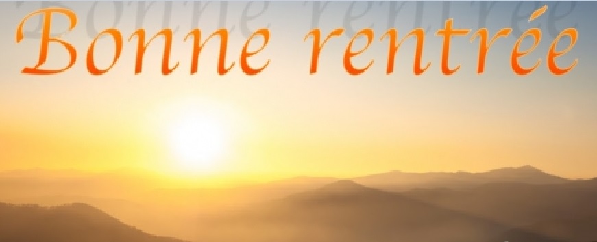 Bonne rentrée Bonne rentrée