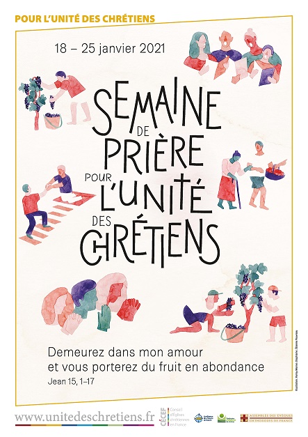 Semaine de prière pour l'unité des chrétiens Semaine de prière pour l'unité des chrétiens